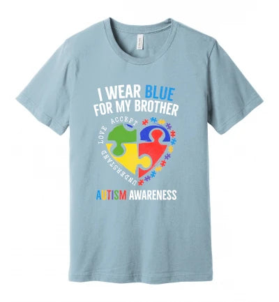 Autism - I Wear Blue for My Brother - T-Shirt