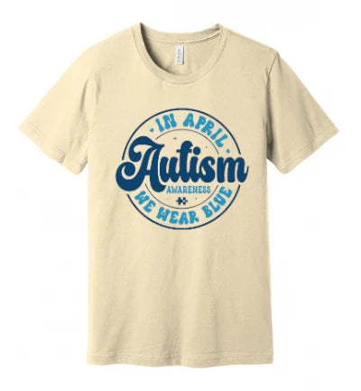 Autism - In April We Wear Blue - Emblem With Groovy Text - T-Shirt