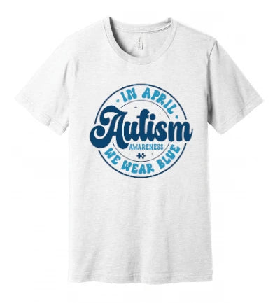 Autism - In April We Wear Blue - Emblem With Groovy Text - T-Shirt