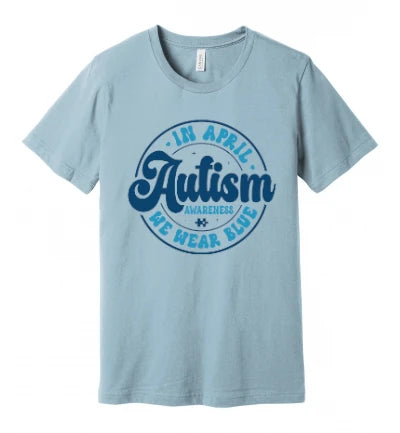 Autism - In April We Wear Blue - Emblem With Groovy Text - T-Shirt