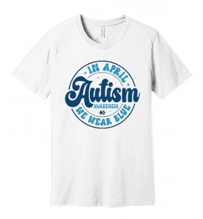 Autism - In April We Wear Blue - Emblem With Groovy Text - T-Shirt