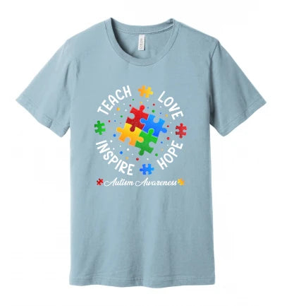 Autism - Teach, Love, Inspire, Hope - T-Shirt