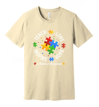 Autism - Teach, Love, Inspire, Hope - T-Shirt