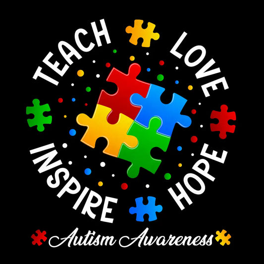 Autism - Teach, Love, Inspire, Hope: Gang Sheet