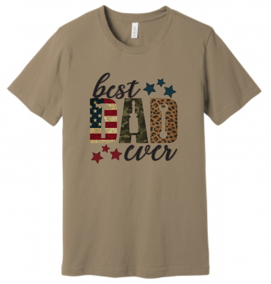 Best Dad Ever T-Shirt