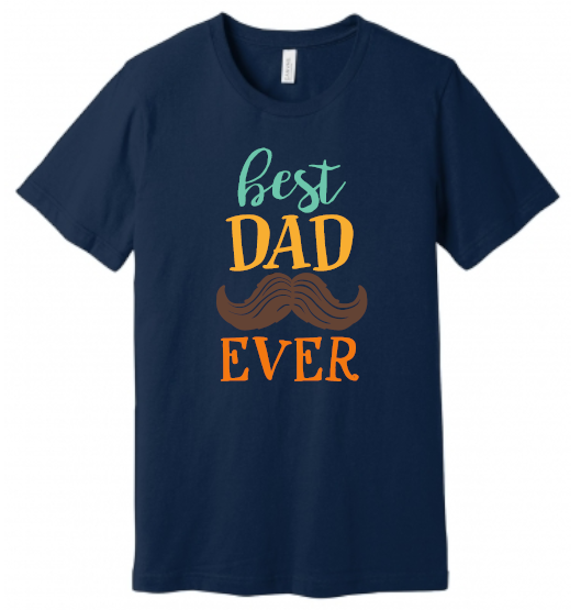 Best Dad Ever (Moustache) T-Shirt