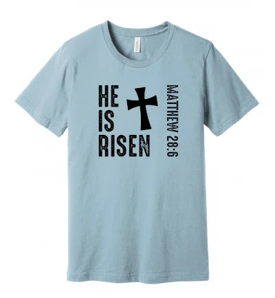 Easter - He Is Risen - Matthew 28:6 - Black Text - T-Shirt