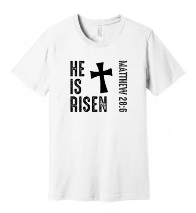 Easter - He Is Risen - Matthew 28:6 - Black Text - T-Shirt