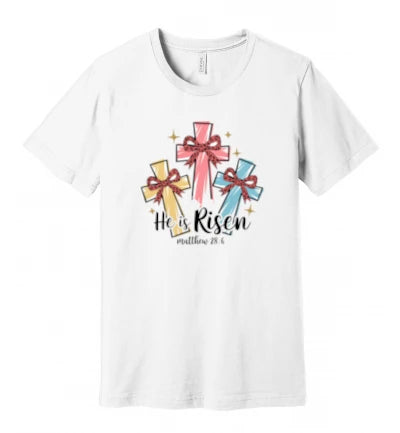 Easter - He Is Risen - Matthew 28:6 W/ Ribbons - T-Shirt