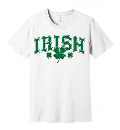 St. Patty's Day - Irish: T-Shirt