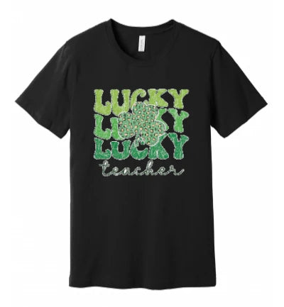 St. Patty's Day - Lucky Teacher: T-Shirt