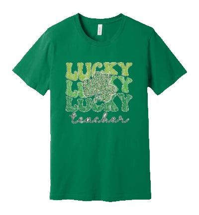 St. Patty's Day - Lucky Teacher: T-Shirt