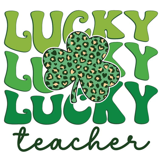 St. Patty's Day - Lucky Teacher: Gang Sheet