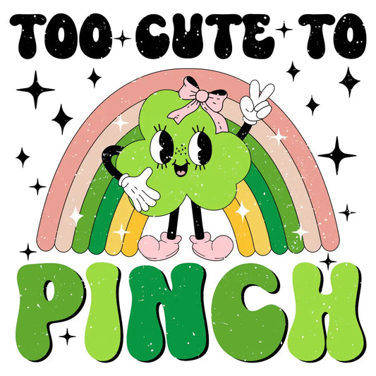 St. Patty's Day - Too Cute to Pinch (Pink Rainbow and Clover: Distressed): Gang Sheet