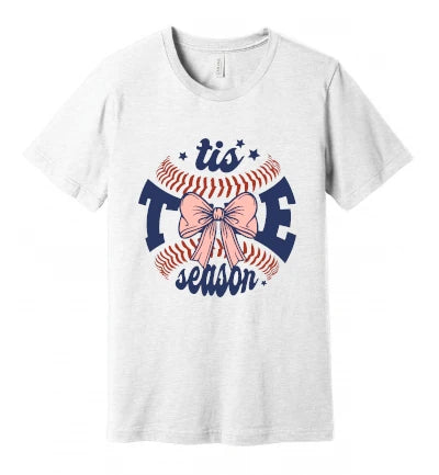 Tis The Season: Baseball/Softball: T-Shirt